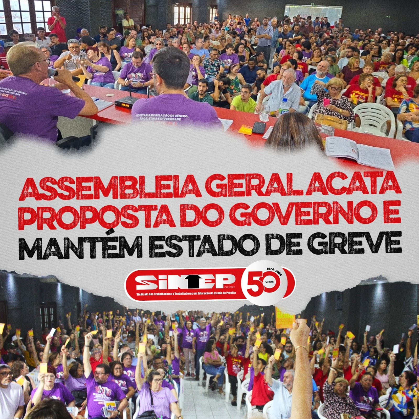 ASSEMBLEIA GERAL ACATA PROPOSTA DO GOVERNO E MANTÉM ESTADO DE GREVE ...